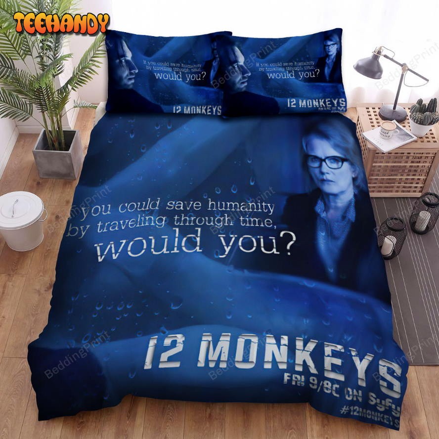12 Monkeys (2015-2018) If You Could Save Humanity Poster Bedding Sets