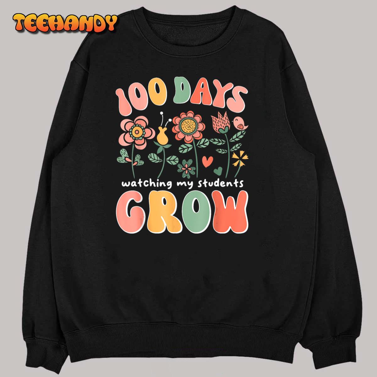 100 Day Watching My Students Grow 100 days of School Teacher T-Shirt